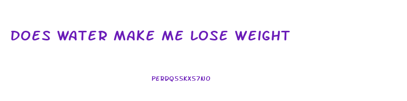 does water make me lose weight