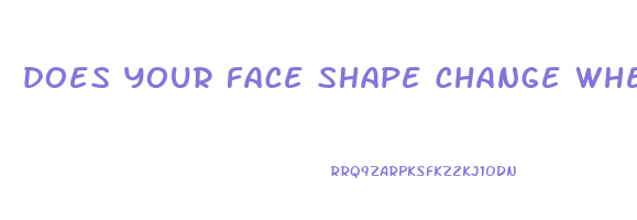 does your face shape change when you lose weight