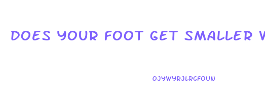 does your foot get smaller when you lose weight
