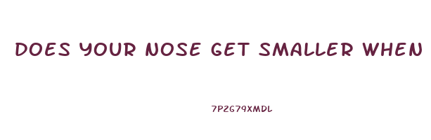 does your nose get smaller when you lose weight