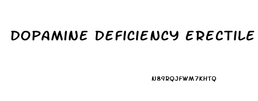 dopamine deficiency erectile dysfunction