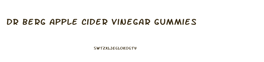 dr berg apple cider vinegar gummies