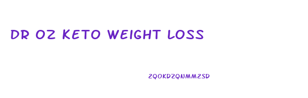 dr oz keto weight loss