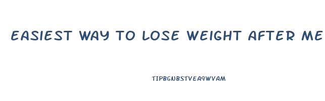 easiest way to lose weight after menopause