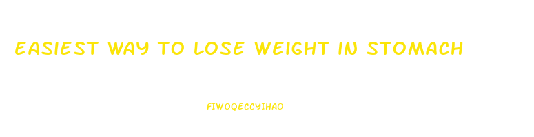 easiest way to lose weight in stomach