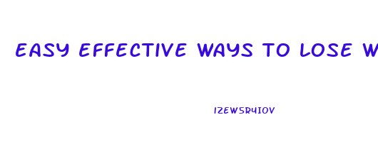 easy effective ways to lose weight