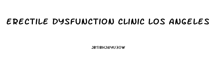 erectile dysfunction clinic los angeles