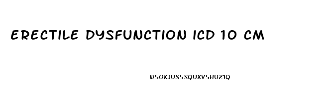 erectile dysfunction icd 10 cm