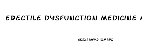 erectile dysfunction medicine amazon
