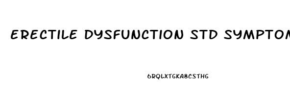erectile dysfunction std symptom