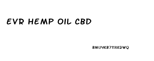 evr hemp oil cbd