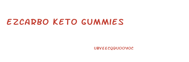 ezcarbo keto gummies 