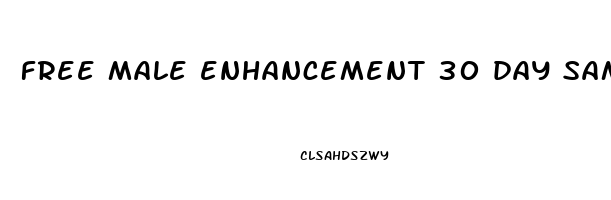 free male enhancement 30 day samples