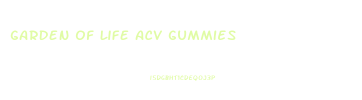 garden of life acv gummies