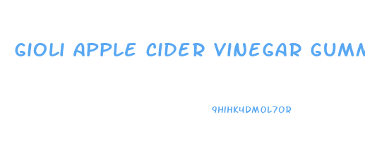 gioli apple cider vinegar gummies