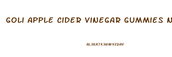 goli apple cider vinegar gummies nutrition
