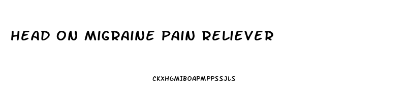 head on migraine pain reliever