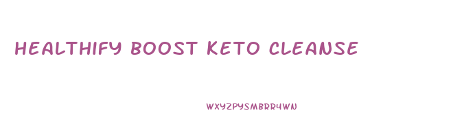 healthify boost keto cleanse