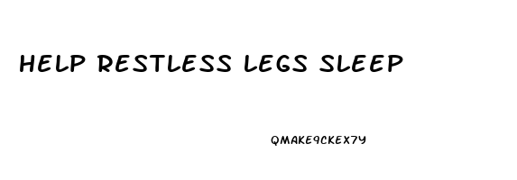 help restless legs sleep