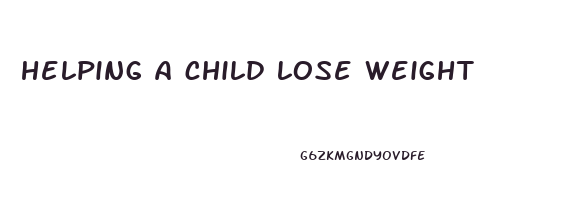 helping a child lose weight