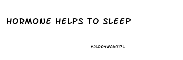 hormone helps to sleep