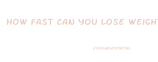 how fast can you lose weight on a liquid diet