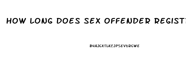 how long does sex offender registration last