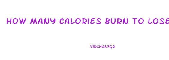 how many calories burn to lose weight a day