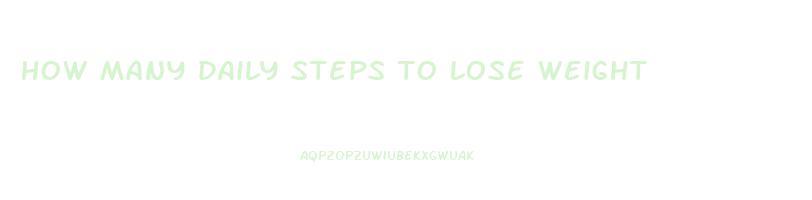 how many daily steps to lose weight