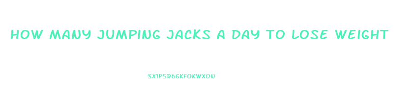 how many jumping jacks a day to lose weight