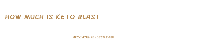 how much is keto blast