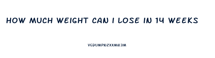 how much weight can i lose in 14 weeks