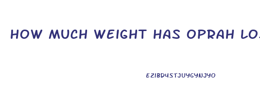 how much weight has oprah lost on weight watchers