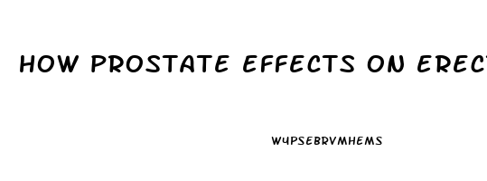 how prostate effects on erectile dysfunction