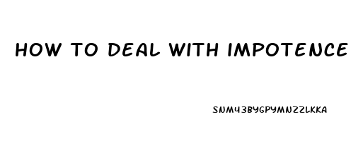 how to deal with impotence