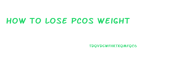 how to lose pcos weight