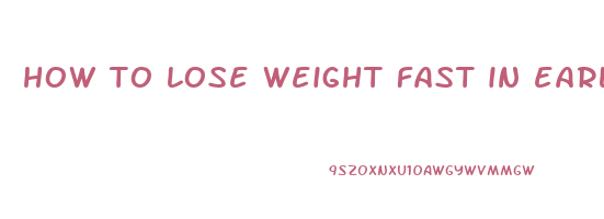 how to lose weight fast in early pregnancy