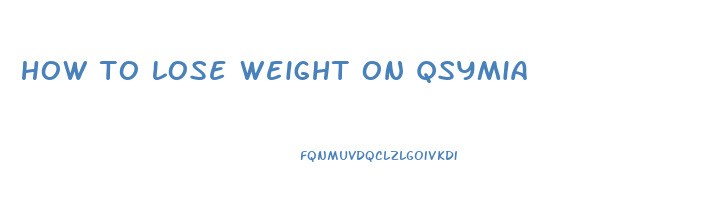 how to lose weight on qsymia