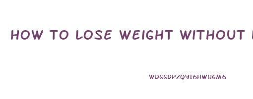 how to lose weight without losing hair