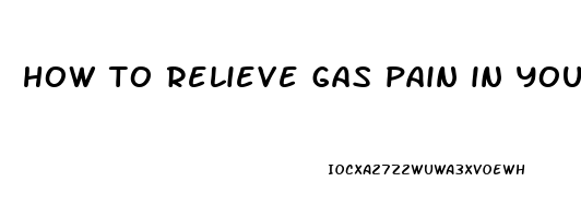 how to relieve gas pain in your back