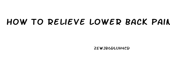 how to relieve lower back pain at night