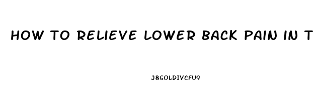 how to relieve lower back pain in third trimester