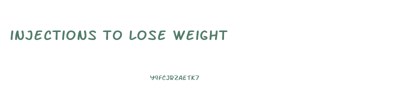 injections to lose weight