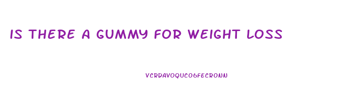 is there a gummy for weight loss
