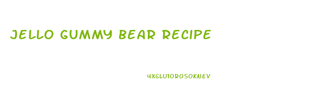 jello gummy bear recipe