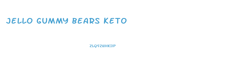jello gummy bears keto