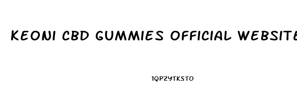 keoni cbd gummies official website