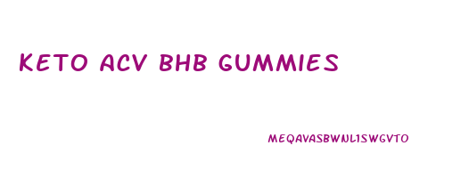 keto acv bhb gummies