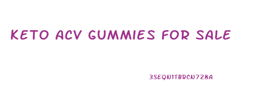 keto acv gummies for sale
