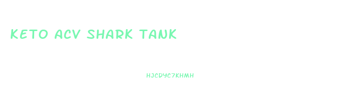 keto acv shark tank